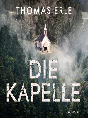 cover image of Die Kapelle